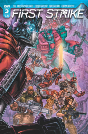 First Strike # 3 (IDW Publishing 2017) First Strike # 3 (IDW Publishing 2017)