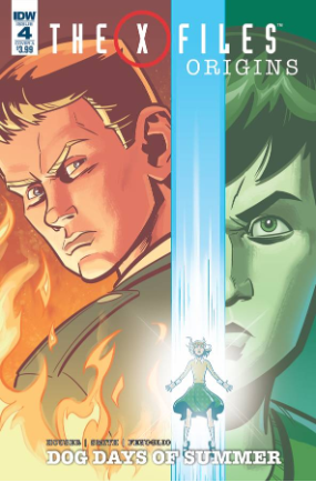 X-Files Origins: Dog Days Of Summer # 4 of 4 (IDW Publishing 2017) X-Files Origins: Dog Days Of Summer # 4 of 4 (IDW Publishing 2017)