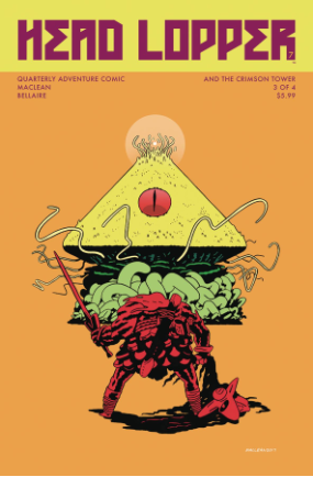 Head Lopper # 7 (Image Comics 2017) Head Lopper # 7 (Image Comics 2017)