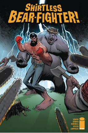 Shirtless Bear-Fighter # 4 of 5 (Image Comics 2017)