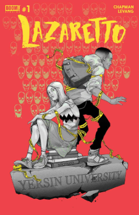 Lazaretto # 1 of 5 (Boom Studios 2017) Lazaretto # 1 of 5 (Boom Studios 2017)