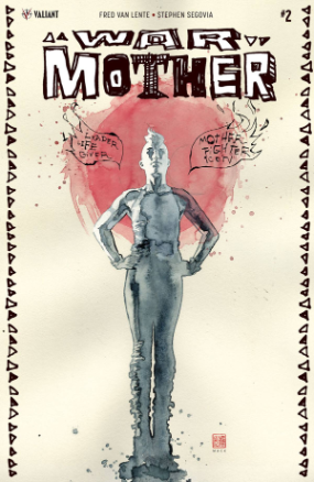 War Mother # 2 (Valiant 2017) War Mother # 2 (Valiant 2017)