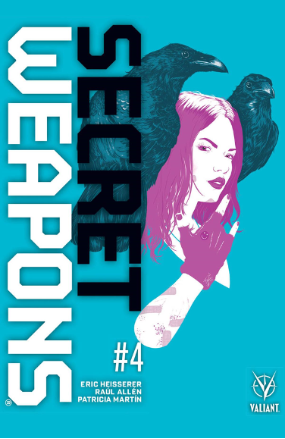 Secret Weapons # 4 of 4 (Valiant Comics 2017) Secret Weapons # 4 of 4 (Valiant Comics 2017)