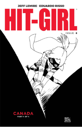 Hit-Girl # 8 (Image Comics 2018) Hit-Girl # 8 (Image Comics 2018)