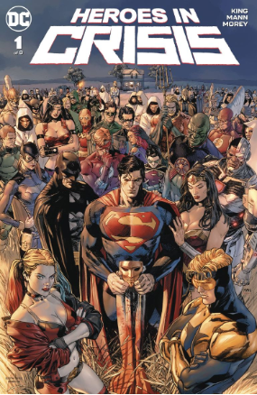 Heroes In Crisis #  1 of 9 (DC Comics 2018)