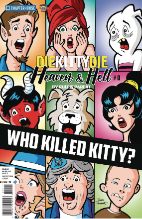 Die Kitty Die: Heaven & Hell #  0 (Chapterhouse Publishing 2018)