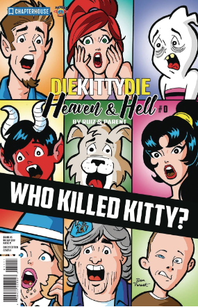 Die Kitty Die: Heaven & Hell # 0 (Chapterhouse Publishing 2018) Die Kitty Die: Heaven & Hell # 0 (Chapterhouse Publishing 2018)