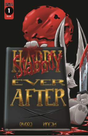 Stabbity Ever After # 1 (Scout Comics 2018) Stabbity Ever After # 1 (Scout Comics 2018)