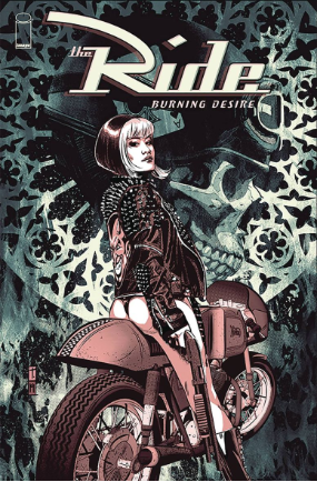 Ride: Burning Desire # 4 of 5 (Image Comics 2019) Ride: Burning Desire # 4 of 5 (Image Comics 2019)