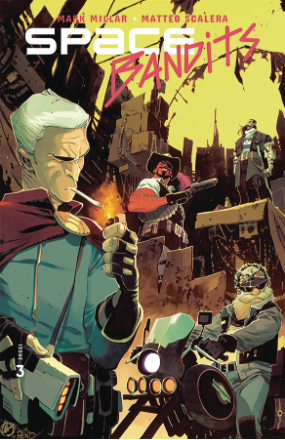 Space Bandits # 3 of 5 (Image Comics 2019) Space Bandits # 3 of 5 (Image Comics 2019)