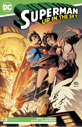 Superman: Up In The Sky #  3 of 6 (DC Comics 2019)