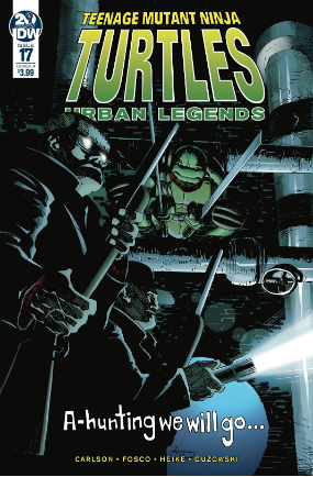 TMNT: Urban Legends # 17 (IDW Comics 2019) TMNT: Urban Legends # 17 (IDW Comics 2019)