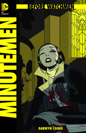 Before Watchmen: Minutemen # 3 (DC Comics 2012) Before Watchmen: Minutemen # 3 (DC Comics 2012)