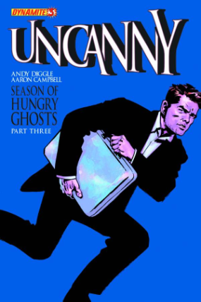 Uncanny, Season One # 3 (Dynamite Comics 2013) Uncanny, Season One # 3 (Dynamite Comics 2013)