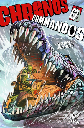 Chronos Commandos: Dawn Patrol # 4 (Titan Comics 2013) Chronos Commandos: Dawn Patrol # 4 (Titan Comics 2013)