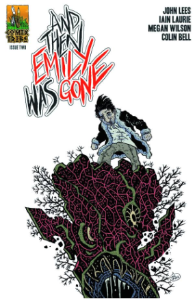 And Then Emily Was Gone # 2 of 5 (Comixtribe 2014) And Then Emily Was Gone # 2 of 5 (Comixtribe 2014)