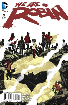 We Are Robin # 3 (DC Comics 2015) We Are Robin # 3 (DC Comics 2015)