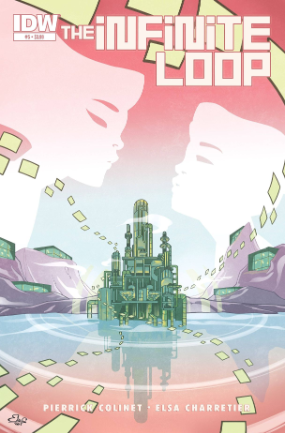 Infinite Loop # 5 of 6 (IDW Comics 2015) Infinite Loop # 5 of 6 (IDW Comics 2015)
