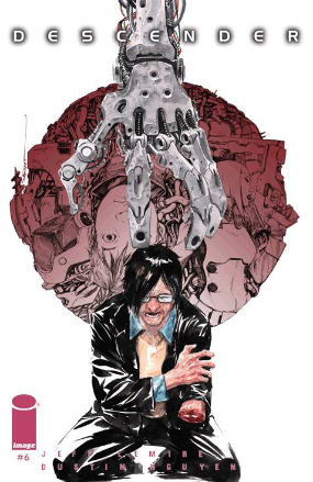 Descender # 6 (Image Comics 2015) Descender # 6 (Image Comics 2015)
