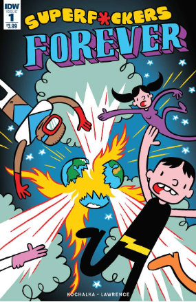 Super F*ckers Forever # 1 of 5 (IDW Publishing 2016) Super F*ckers Forever # 1 of 5 (IDW Publishing 2016)