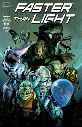 Faster Than Light # 9 (Image Comics 2016) Faster Than Light # 9 (Image Comics 2016)