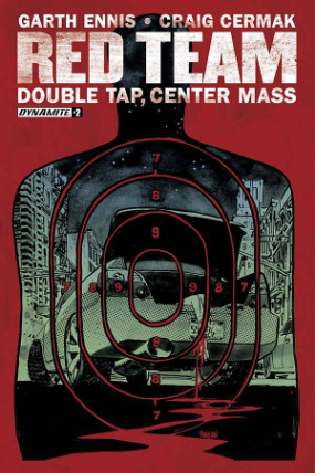 Red Team: Double Tap, Center Mass #  2 of 9 (Dynamite Comics 2016)