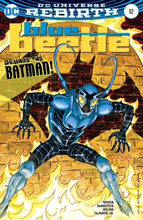 Blue Beetle # 12 Rebirth (DC Comics 2017) Blue Beetle # 12 Rebirth (DC Comics 2017)