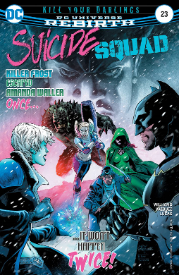 Suicide Squad # 23 (DC Comics 2017) Rebirth Suicide Squad # 23 (DC Comics 2017) Rebirth