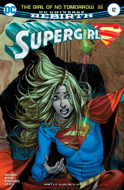 Supergirl #  12 Rebirth (DC Comics 2017)