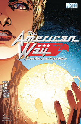 American Way # 2 of 6 (Vertigo Comics 2017) American Way # 2 of 6 (Vertigo Comics 2017)