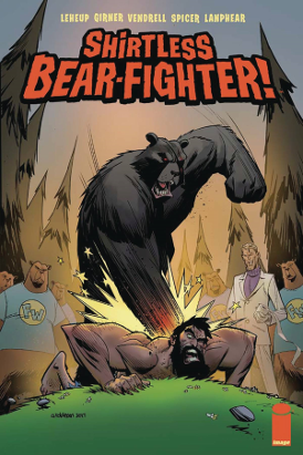 Shirtless Bear-Fighter # 3 of 5 (Image Comics 2017)