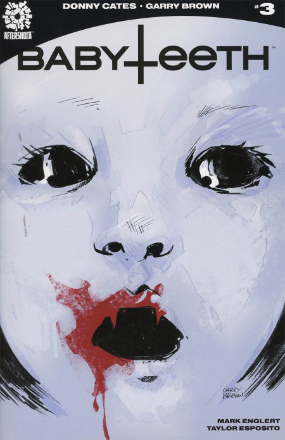 Babyteeth # 3 (Aftershock Comics 2017) Babyteeth # 3 (Aftershock Comics 2017)