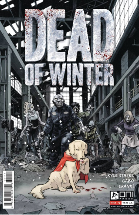 Dead Of Winter #  1 (Oni Press 2017)
