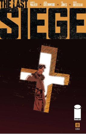 Last Siege #  3 of 8 (Image Comics 2018)