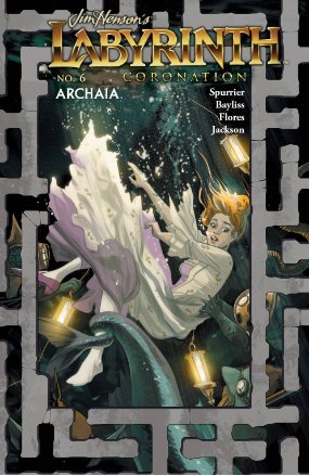 Labyrinth Coronation # 6 of 12 (Boom Studios 2018) Labyrinth Coronation # 6 of 12 (Boom Studios 2018)