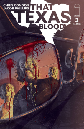 That Texas Blood # 3 (Image Comics 2020) That Texas Blood # 3 (Image Comics 2020)