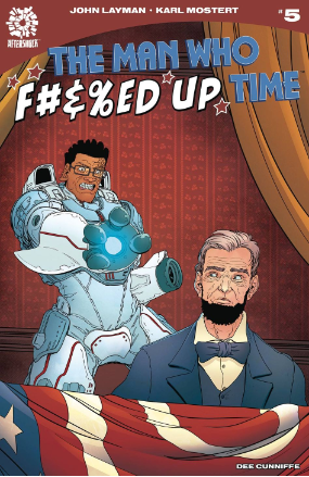 The Man Who EFFED Up Time # 5 (Aftershock Comics 2020) The Man Who EFFED Up Time # 5 (Aftershock Comics 2020)