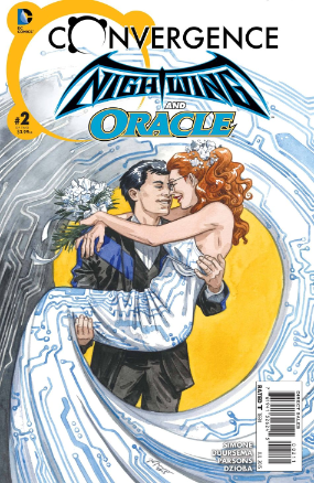 Convergence: Nightwing and Oracle # 2 (DC Comics 2015) Convergence: Nightwing and Oracle # 2 (DC Comics 2015)