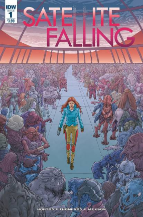 Satellite Falling # 1 (IDW Publishing 2016) Satellite Falling # 1 (IDW Publishing 2016)
