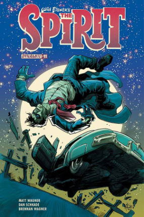Will Eisner's Spirit # 11 (Dynamite Comics 2016) Will Eisner's Spirit # 11 (Dynamite Comics 2016)