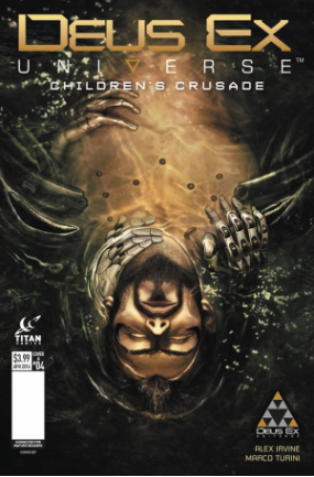 Deus Ex Universe: Children's Crusade #  4 of 5 (Titan Comics 2016)