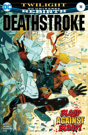 Deathstroke (2017) # 18 (DC Comics 2017)