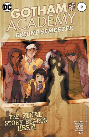 Gotham Academy Second Semester # 9 (DC Comics 2017) Gotham Academy Second Semester # 9 (DC Comics 2017)