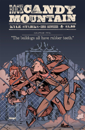 Rock Candy Mountain # 2 (Image Comics 2017) Rock Candy Mountain # 2 (Image Comics 2017)