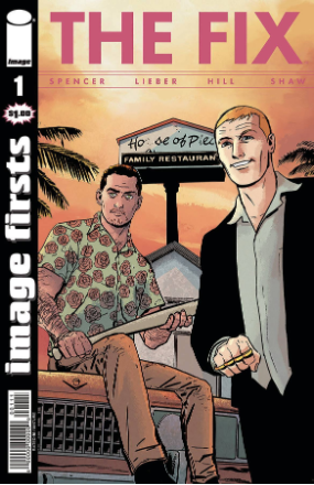 Image Firsts: The Fix # 1 (Image Comics)