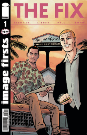 Image Firsts: The Fix # 1 (Image Comics) Image Firsts: The Fix # 1 (Image Comics)