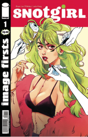 Image Firsts: Snotgirl #  1 (Image Firsts 2020)