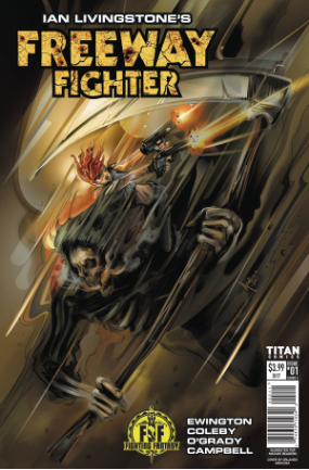 Ian Livingstone's Freeway Fighter #  1 of 4 (Titan Comics 2017) Arocena Variant Ian Livingstone's Freeway Fighter #  1 of 4 (Titan Comics 2017) Arocena Variant