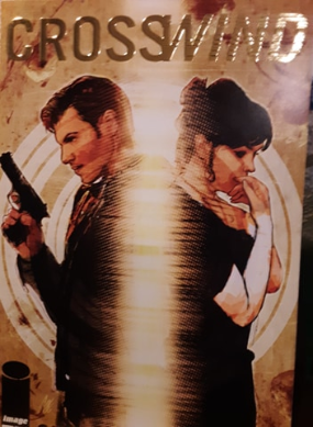 Crosswind # 1 (Image Comics 2017) Retailer Incentive Variant Crosswind # 1 (Image Comics 2017) Retailer Incentive Variant