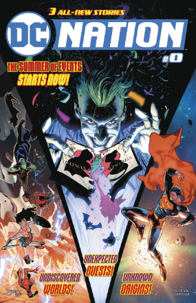 DC Nation # 0 (DC Comics 2018) DC Nation # 0 (DC Comics 2018)